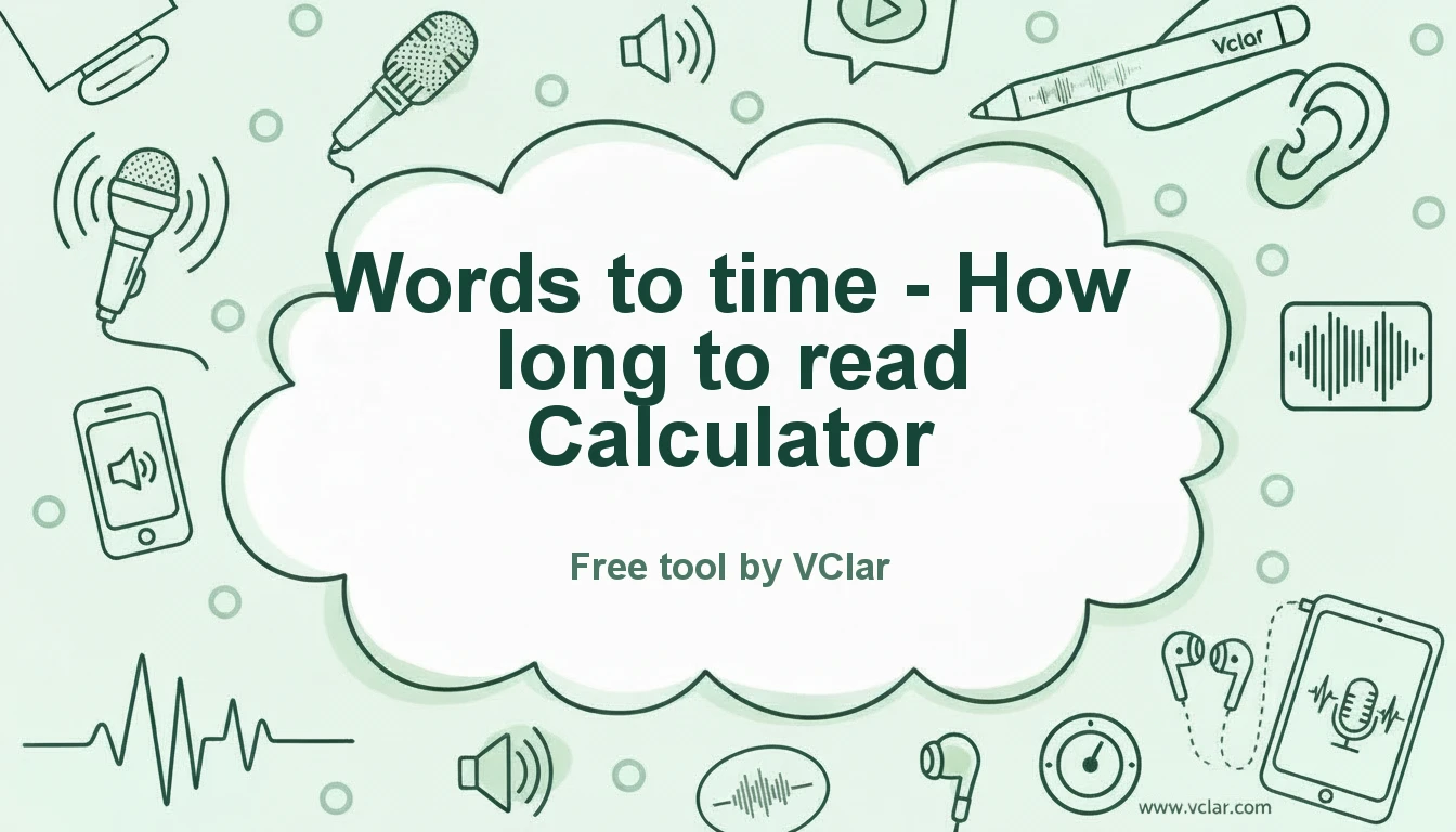 Words to time reading time calculator for how long to read text, words to minutes, reading speed, and target word count